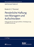 Persönliche Haftung von Managern und Aufsichtsräten