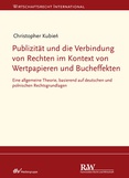 Publizität und die Verbindung von Rechten im Kontext von Wertpapieren und Bucheffekten