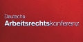 Deutsche Arbeitsrechtskonferenz 2016 Deutsche Arbeitsrechtskonferenz 2016